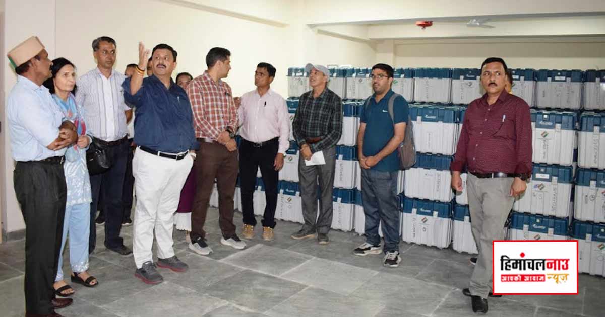 सोलन में उपायुक्त ने ईवीएम और वीवीपैट भंडारण कक्ष का किया निरीक्षण
