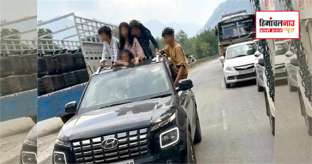 मनाली की वादियों में चलती गाड़ी में हुई स्टंटबाजी , पुलिस ने जारी किया चालान