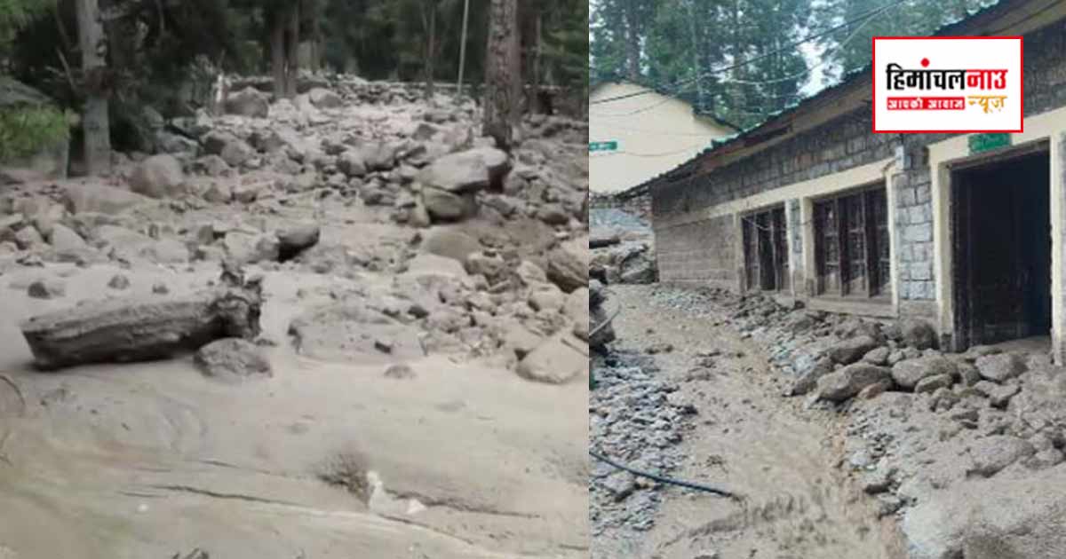 Flood / किन्नौर में गारगे नाले में बाढ़ के बाद सांगला-छितकुल मार्ग बंद, बहाली का कार्य जारी